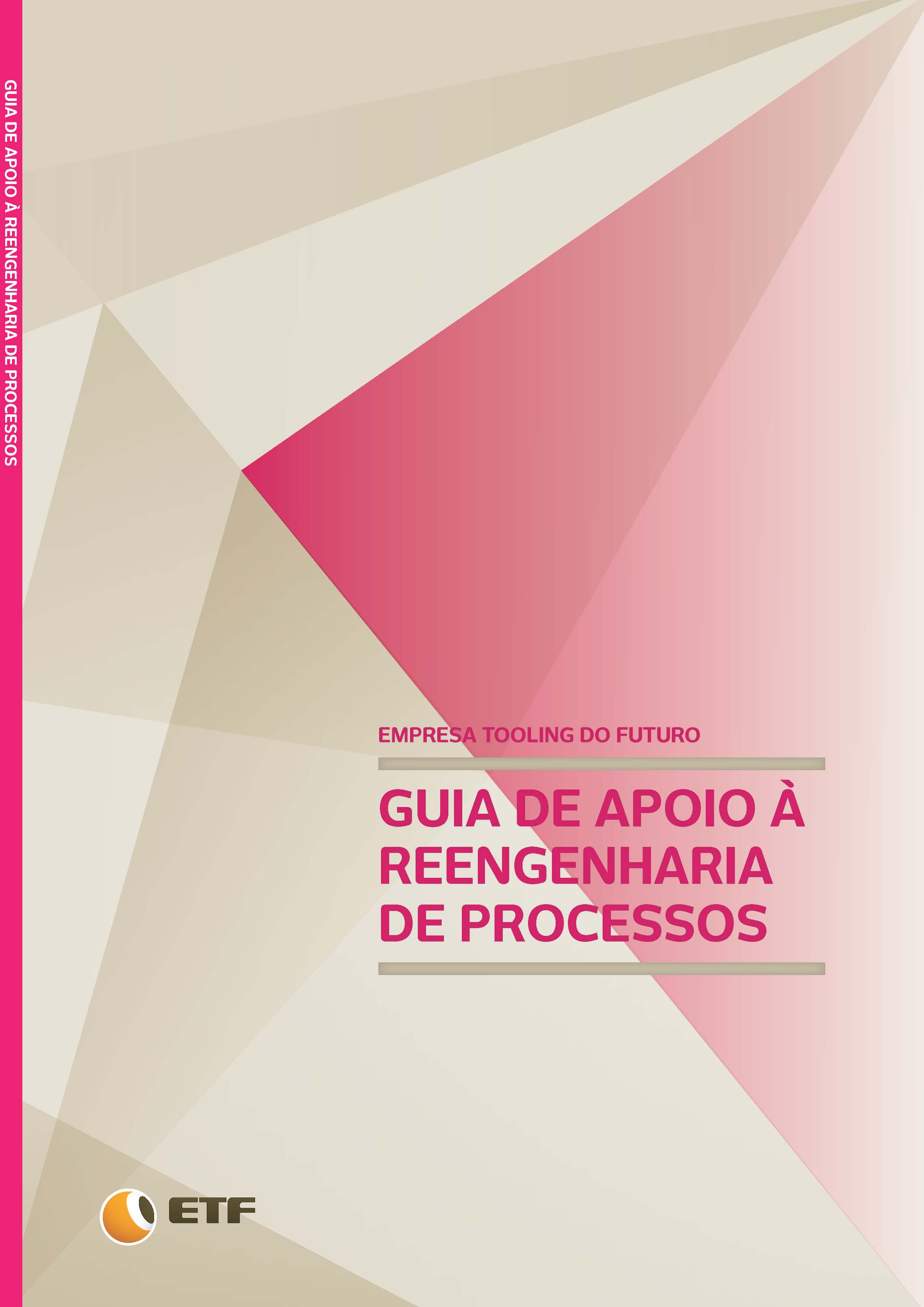Cover of GUIA DE APOIO À REENGENHARIA DE PROCESSOS