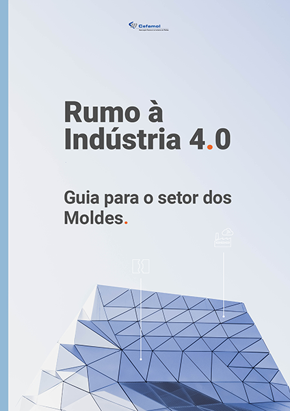 Cover of RUMO À INDÚSTRIA 4.0 - Guia para a Indústria de Moldes